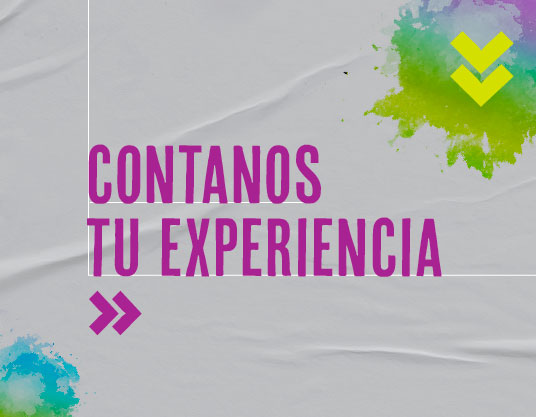 Contanos tu experiencia